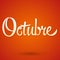 Octubre, October spanish vector sign lettering, icon emblem illustration