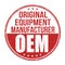 OEM  Original Equipment Manufacturer  grunge rubber stamp