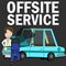 Off site Repair Service Repairing the car.