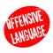 Offensive Language rubber stamp