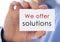 We offer solutions - business card information