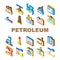 oil industry petroleum energy gas icons set vector