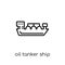Oil Tanker ship icon. Trendy modern flat linear vector Oil Tanker ship icon on white background from thin line Nautical collection