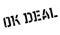 Ok Deal rubber stamp
