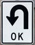 OK U Turn Sign