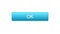 Ok web interface button blue color, online program, internet site design