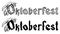 Oktoberfest lettering text for greeting card