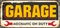 Old garage sign. Mechanic on duty, car and vehicles service and repair advertisement. Vector garage vintage poster decoration.