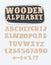 Old Grunge Wooden Alphabet, vector set with all Letters, ready for your Text Message, Title or Logos Design