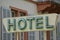 Old hotel sign
