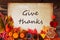 Old Paper With Autumn Decoration, Text Give Thanks