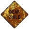 Old rusty American road sign - Deaf child, Delaware, Maryland