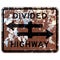 Old rusty American road sign - Divided Highway crossing