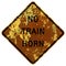 Old rusty American road sign - No train horn warning