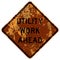Old rusty American road sign - Utility work in road