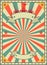 Old shabby American circus billboard in retro style. Vintage advertising poster with rays and aged background and ribbon