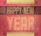 Old Sign - Grunge Happy new year card