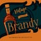 Old style brandy or brandywine poster