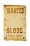 Old western wanted sign isolated.