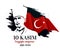 Ð¡ommemorative date November 10, 1938 day of Kemal Ataturk`s death, the first President of the Republic of Turkey