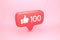 One hundred like social media notification with thumb up icon