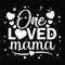 One Loved Mama, template Typography design