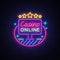 Online Casino neon sign vector. Logo in neon style, gambling symbol, light banner, bright neon night advertising for