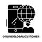 online global customer icon, black vector sign with editable strokes, concept illustration