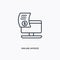 Online invoice outline icon. Simple linear element illustration. Isolated line online invoice icon on white background. Thin