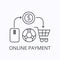 Online payment thin line icon. Vector outline illustration