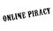 Online Piracy rubber stamp