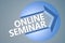 Online Seminar