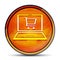 Online shopping cart laptop icon shiny bright orange round button illustration