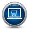 Online shopping cart laptop icon starburst shiny blue round button illustration design concept