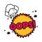 Oops comic words in speech bubble isolated icon