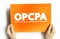 OPCPA - Optical Parametric Chirped Pulse Amplification acronym on card, abbreviation concept background