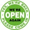 We are Open Again Signage or Entrance Sticker.