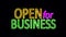 Open For Business Sign in Neon Style Turning On