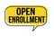 Open enrollment speech bubble