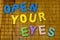 Open eyes be aware emotional intelligence vision expression