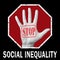 Open hand with the text stop social inequality. Global social problem