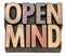 Open mind word abstract in vintage wood type