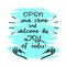 Open your arms and welcome the joy of today - handwritten motivational quote