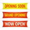 Opening Soon, Grand Opening and Now Open banners