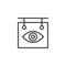 Ophthalmology signboard outline icon