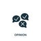 Opinion icon. Monochrome simple sign from speech collection. Opinion icon for logo, templates, web design and