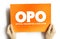 OPO - Optical Parametric Oscillator acronym on card, abbreviation concept background