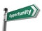 Opportunity road sign 3d illustration