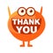 Orange Blob Saying Thank You, Cute Emoji Character With Word In The Mouth Instead Of Teeth, Emoticon Message