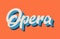 orange blue white opera hand written word text for typography lo